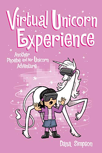 Phoebe and Her Unicorn Vol 12 - Virtual Unicorn Experience Book Heroic Goods and Games   