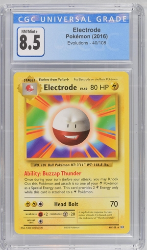 Pokemon - Electrode - Evolutions 2016 - CGC 8.5 Pokemon - Electrode - Evolutions 2016 - CGC 8.5