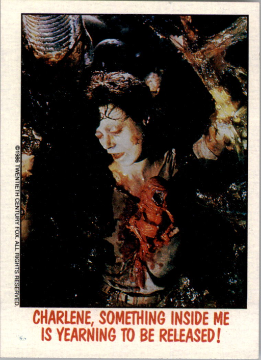 Fright Flicks 1988 - 62 - Aliens - Charlene, Something Inside Me is Yearning to Be Released! Vintage Trading Card Singles Topps