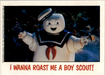 Fright Flicks 1988 - 60 - Ghostbusters - I Wanna Roast Me a Boy Scout! Vintage Trading Card Singles Topps   