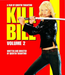 Kill Bill: Vol. 2 - Blu-Ray Media Heroic Goods and Games   