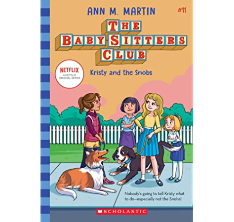 Baby-Sitters Club Vol 11 - Kristy and the Snobs Book Heroic Goods and Games   