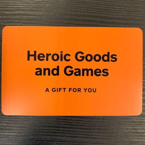 Heroic Goods and Games Physical Gift Card  Heroic Goods and Games   