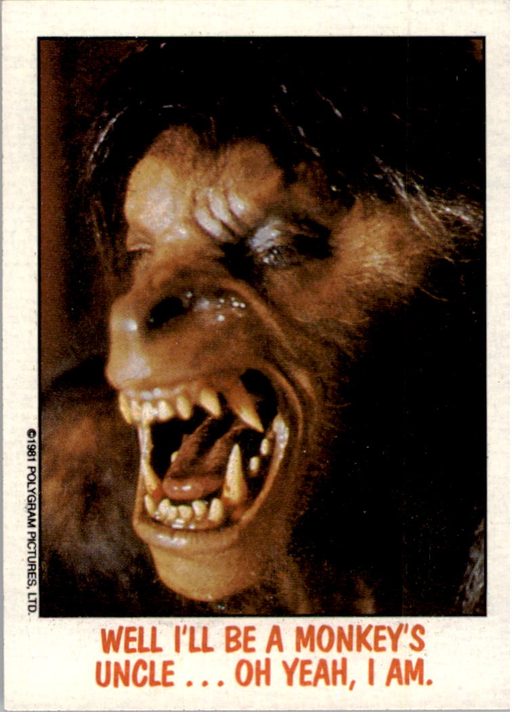 Fright Flicks 1988 - 24 - An American Werewolf in London - Well I'll Be a Monkey's Uncle...Oh Yeah, I Am. Vintage Trading Card Singles Topps   