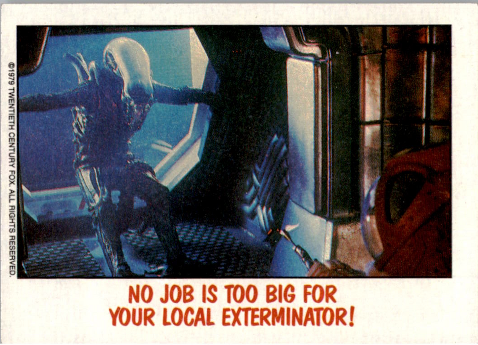 Fright Flicks 1988 - 40 - Alien - No Job is Too Big for Your Local Exterminator! Vintage Trading Card Singles Topps   