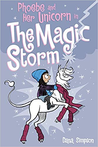 Phoebe and Her Unicorn Vol 06 - The Magic Storm Book Heroic Goods and Games   