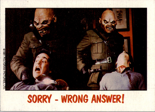 Fright Flicks 1988 - 26 - An American Werewolf in London - Sorry - Wrong Answer! Vintage Trading Card Singles Topps   