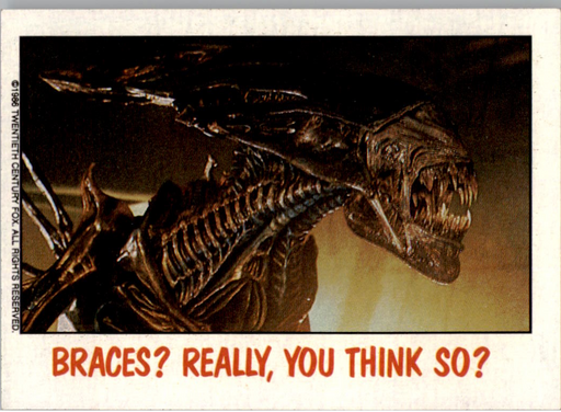 Fright Flicks 1988 - 46 - Aliens - Braces? Really, You Think So? Vintage Trading Card Singles Topps   