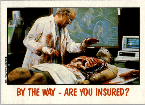 Fright Flicks 1988 - 42 - Day of the Dead - By the Way - Are You Insured? Vintage Trading Card Singles Topps   