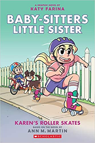 Baby-Sitters Little Sister Graphic Novel Vol 02 - Karen's Roller Skates Book Heroic Goods and Games   
