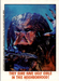 Fright Flicks 1988 - 38 - Predator - They Sure Have Ugly Girls in This Neighborhood! Vintage Trading Card Singles Topps