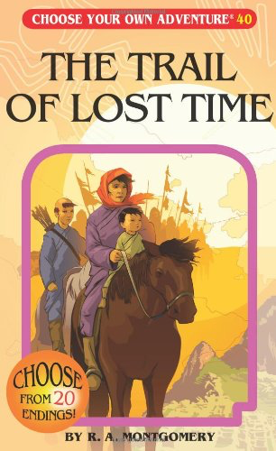 Choose Your Own Adventure 40 - The Trail of Lost Time Book Heroic Goods and Games   