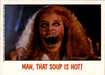 Fright Flicks 1988 - 02 - Fright Night - Man, That Soup Is Hot! Vintage Trading Card Singles Topps   
