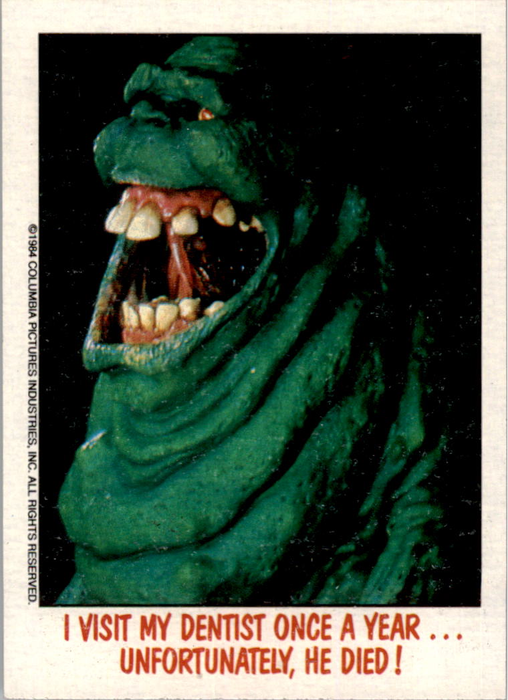 Fright Flicks 1988 - 05 - Ghostbusters - I Visit My Dentist Once a Year...Unfortunately, He Died! Vintage Trading Card Singles Topps